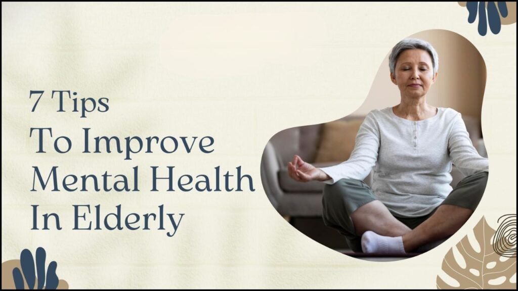 Mental Health Tips for the Elderly